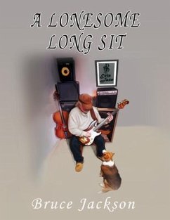 A Lonesome Long Sit (eBook, ePUB) - Jackson, Bruce