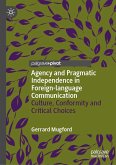 Agency and Pragmatic Independence in Foreign-language Communication (eBook, PDF)