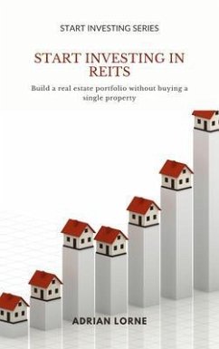 Start Investing in REITs (eBook, ePUB) Cover Start Investing in REITs (eBook, ePUB)