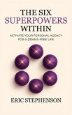 The Six Superpowers Within (eBook, ePUB)