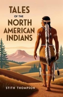 Cover Tales of the North American Indians (eBook, ePUB)