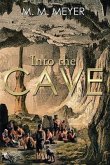 Into The Cave (eBook, ePUB)