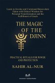 The Magic of the Djinn - Practical Rituals for Power and Protection (eBook, ePUB) The Magic of the Djinn - Practical Rituals for Power and Protection (eBook, ePUB)