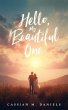 Hello, My Beautiful One (eBook, ePUB) - Bild 1