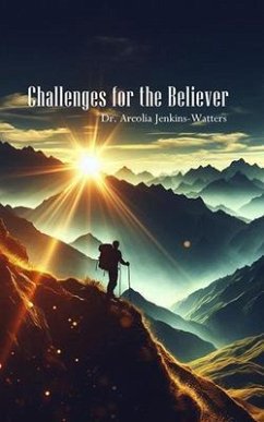 Cover Challenges For The Believer (eBook, ePUB)