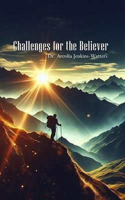 Challenges For The Believer (eBook, ePUB) Challenges For The Believer (eBook, ePUB)