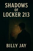 Shadows of Locker 213 (eBook, ePUB)
