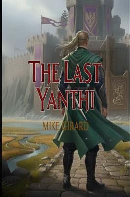 The Last Yanthi (eBook, ePUB) The Last Yanthi (eBook, ePUB)
