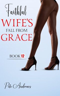 Cover Faithful Wife's Fall From Grace Book 12 (eBook, ePUB)