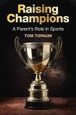 Raising Champions (eBook, ePUB) Raising Champions (eBook, ePUB)