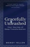 Gracefully Unleashed (eBook, ePUB) Gracefully Unleashed (eBook, ePUB)