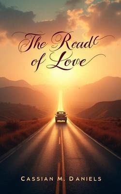 The Road of Love (eBook, ePUB) The Road of Love (eBook, ePUB)
