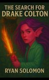 The Search For Drake Colton (eBook, ePUB)