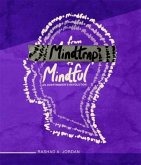 From MindTrap to Mindful (eBook, ePUB)