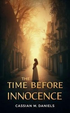 Cover The Time Before Innocence (eBook, ePUB)