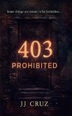 403 Prohibited (eBook, ePUB)