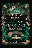 The Inn at the Foot of Mount Vengeance (eBook, ePUB)