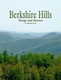 Berkshire Hills Songs and Stories (eBook, ePUB)