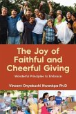 The Joy of Faithful and Cheerful Giving (eBook, ePUB)