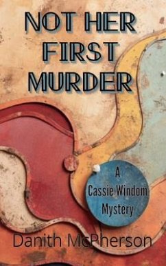 Not Her First Murder (eBook, ePUB) - McPherson, Danith