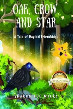 Oak, Crow, and Star (eBook, ePUB) - Myers, Sharon Lee