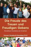 Die Freude des Treuen und Freudigen Gebens (eBook, ePUB)