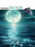 Luna e falene (eBook, ePUB)