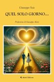 Quel solo giorno... (eBook, ePUB) Quel solo giorno... (eBook, ePUB)