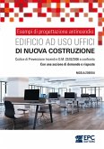 Esempi di progettazione antincendio - Edificio ad uso UFFICI di nuova costruzione (eBook, ePUB)
