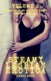 Steamy Lesbian Erotica - Volume 2 - Collection of Explicit Short Lesbian Stories (eBook, ePUB)
