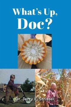 What's Up Doc (eBook, ePUB) - Strissel, Jerry F.
