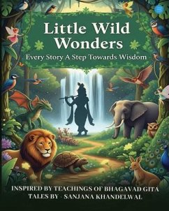 Cover Little Wild Wonders - Every story a step towards Wisdom. (eBook, ePUB)