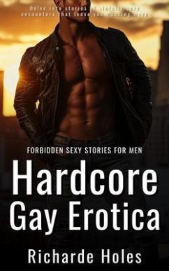 Cover Hardcore Gay Erotica - Forbidden Sexy Stories for Men (eBook, ePUB)