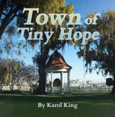 Town of Tiny Hope (eBook, ePUB) Town of Tiny Hope (eBook, ePUB)