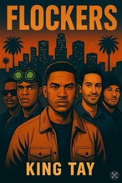 FLOCKERS (eBook, ePUB) - Tay, King