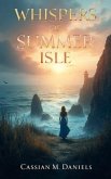 Whispers of Summer Isle (eBook, ePUB) Whispers of Summer Isle (eBook, ePUB)