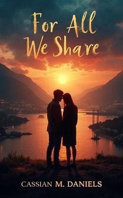 For All We Share (eBook, ePUB) For All We Share (eBook, ePUB)