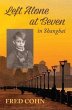Left Alone at Seven in Shanghai (eBook,... - Bild 1