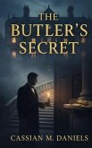 The Butler's Secret (eBook, ePUB) The Butler's Secret (eBook, ePUB)