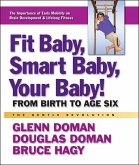 Fit Baby, Smart Baby, Your Baby! (eBook, ePUB)