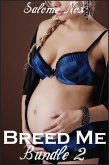 Breed Me - Bundle 2 (eBook, ePUB) Breed Me - Bundle 2 (eBook, ePUB)