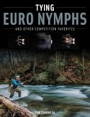 Tying Euro Nymphs and Other Competition Favorites (eBook, ePUB)