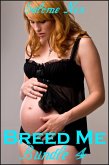 Breed Me - Bundle 4 (eBook, ePUB) Breed Me - Bundle 4 (eBook, ePUB)