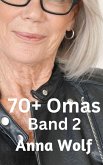 70+ Omas Band 2 (eBook, ePUB)