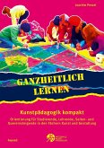 Ganzheitlich lernen. Kunstpädagogik kompakt (eBook, PDF)