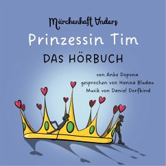 Prinzessin Tim (MP3-Download) - Dopona, Anke