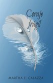 Coraje frágil (eBook, ePUB)
