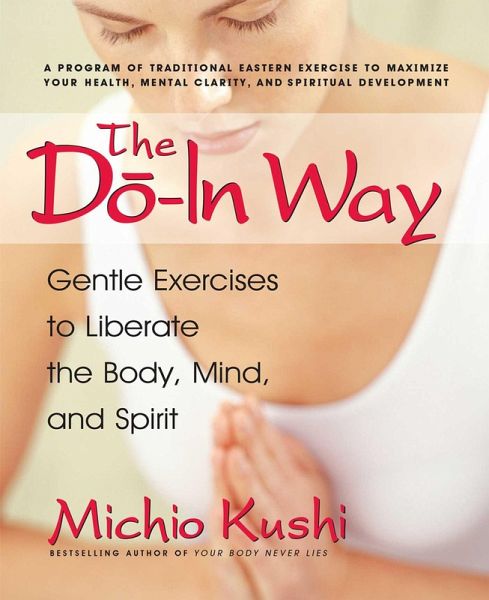 The Do-In Way (eBook, ePUB) The Do-In Way (eBook, ePUB)