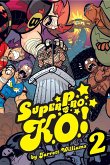 Super Pro K.O. Vol. 2: Chaos in the Cage (eBook, ePUB)