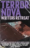 Terror Nova: Writers Retreat (eBook, ePUB)
